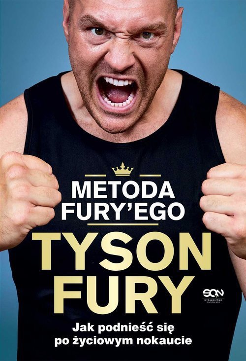 Metoda Fury&#039;ego Jak podnieść się po życiowym nokaucie
