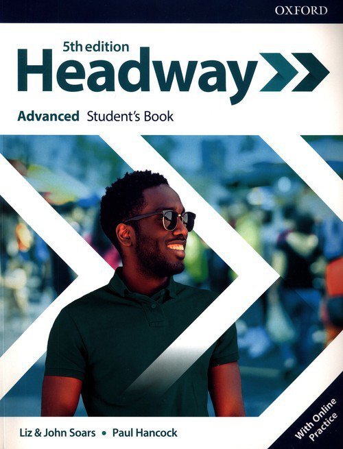 Headway 5E Advanced Student&#039;s Book with Online Practice