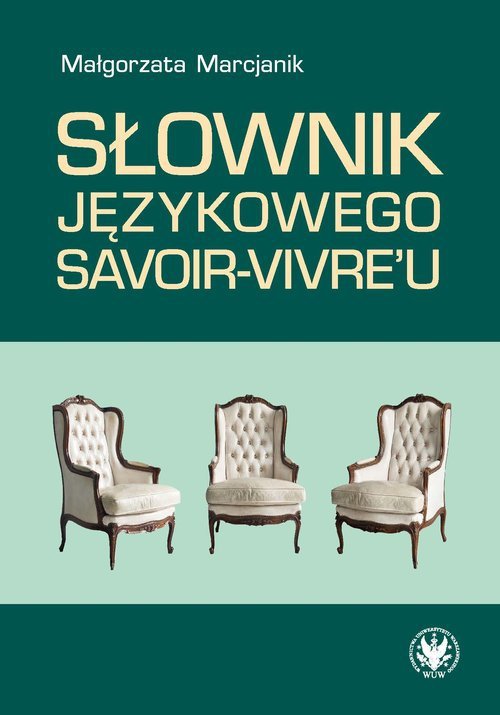 Słownik językowego savoir-vivre&#039;u