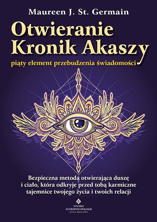 Otwieranie Kronik Akaszy piąty element przebudzenia świadomości