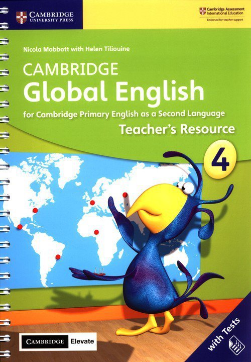 Cambridge Global English 4 Teacher&#039;s Resource with Cambridge Elevate