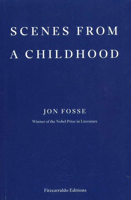 Scenes from a childhood