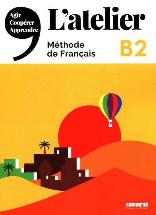 L&#039;Atelier B2 Methode de Francais + DVD
