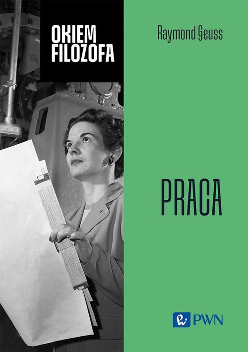 Okiem filozofa Praca
