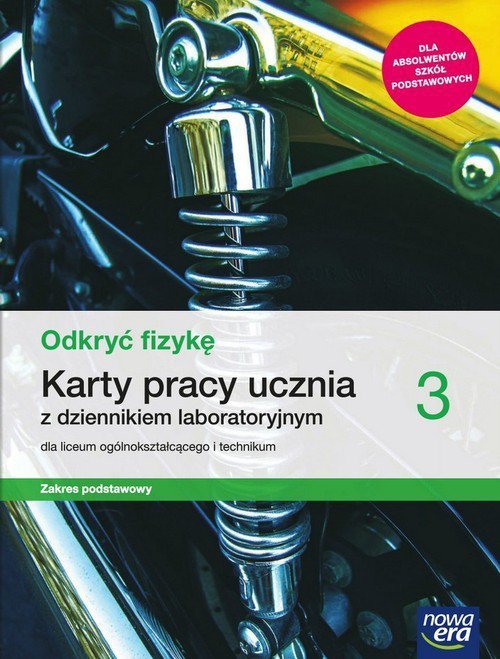Odkryć fizykę 3 Karty pracy ucznia Zakres podstawowy