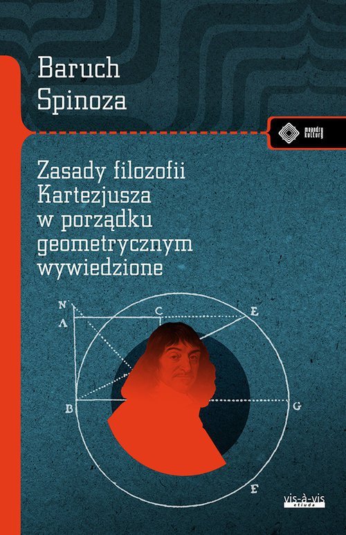 Zasady filozofii Kartezjusza w porządku geometrycznym wyłożone