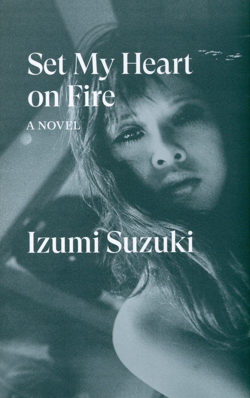 Set My Heart on Fire