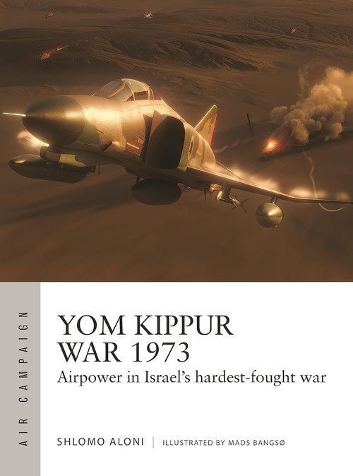 Air Campaign 43 Yom Kippur War 1973