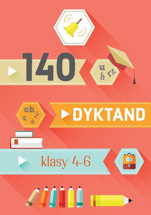 140 dyktand Klasy 4-6