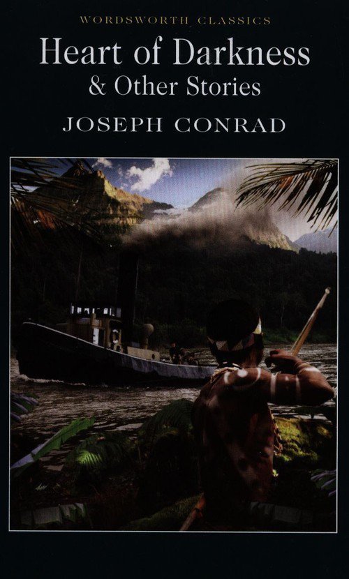 Heart of Darkness & Other Stories