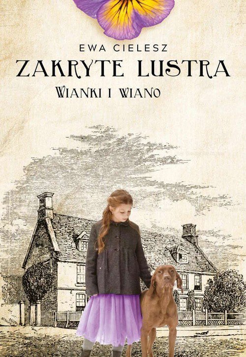 Zakryte lustra Tom 2 Wianki i wiano