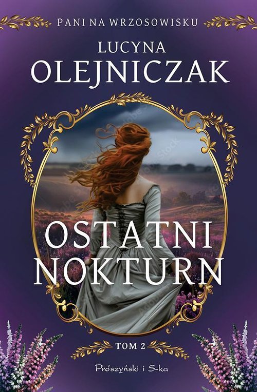 Pani na wrzosowisku. Tom 2. Ostatni nokturn