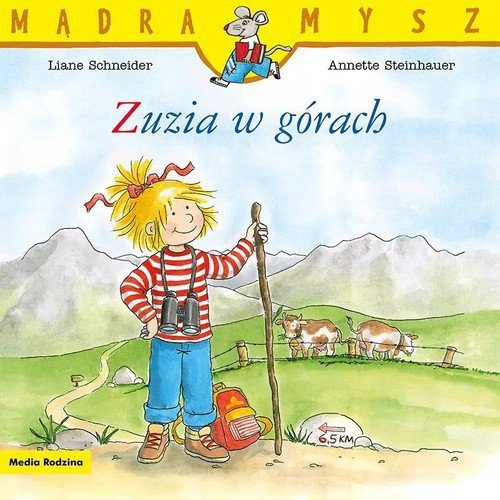 Mądra Mysz. Zuzia w górach