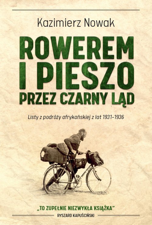 Rowerem i pieszo przez Czarny Ląd.