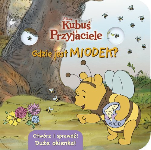 Gdzie jest miodek? Otwórz i sprawdź! Disney Kubuś i Przyjaciele