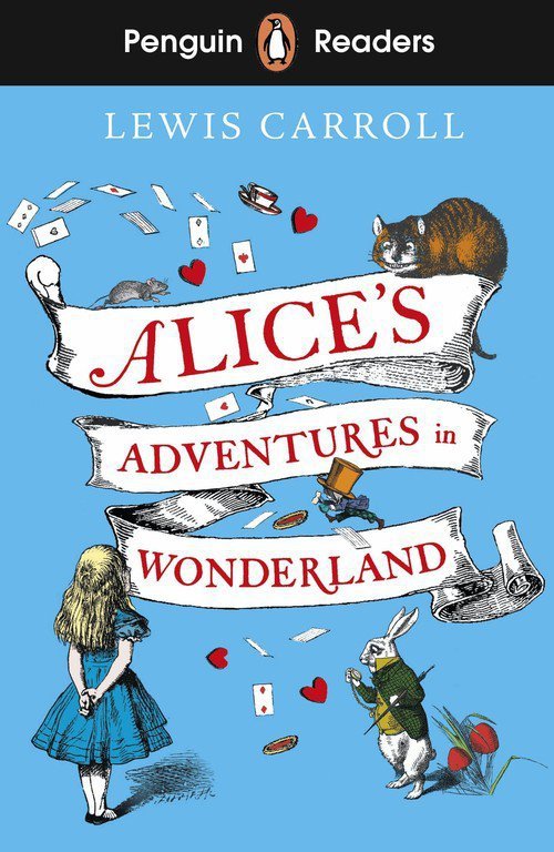 Penguin Readers Level 2 Alice&#039;s Adventures in Wonderland