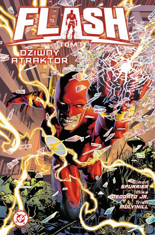 Flash. Dziwny atraktor. Tom 1