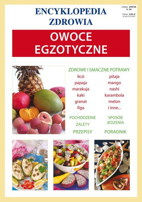 Owoce egzotyczne