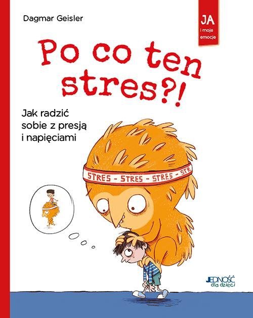 Po co ten stres