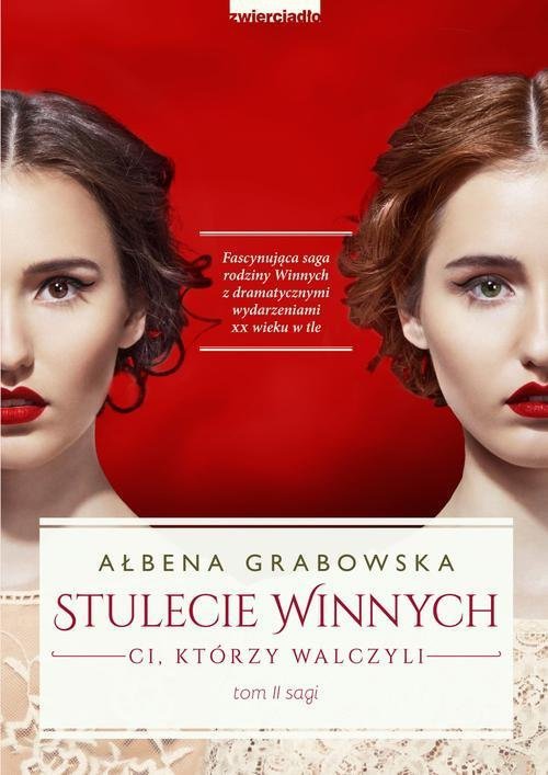 Stulecie Winnych Tom 2 Ci, którzy walczyli