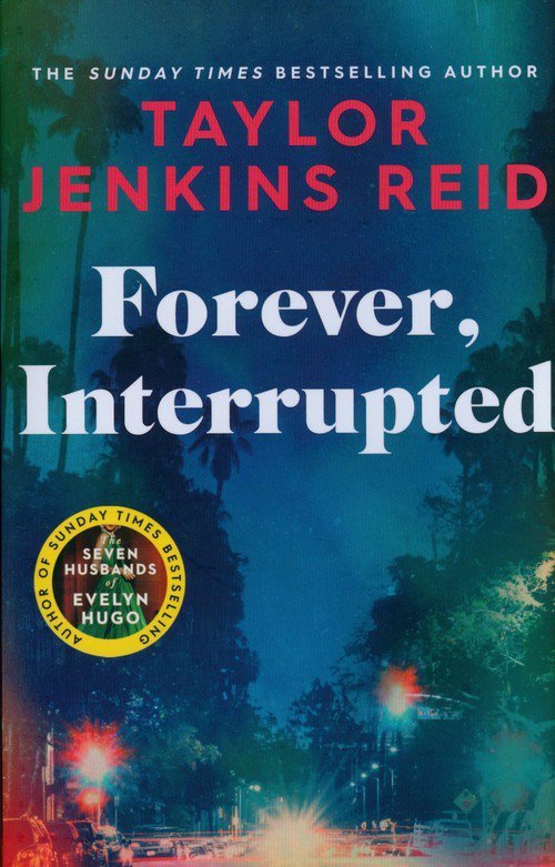Forever, Interrupted