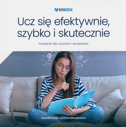 Ucz się efektywnie, szybko i skutecznie