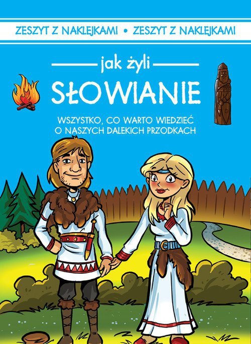 Jak żyli ludzie Słowianie