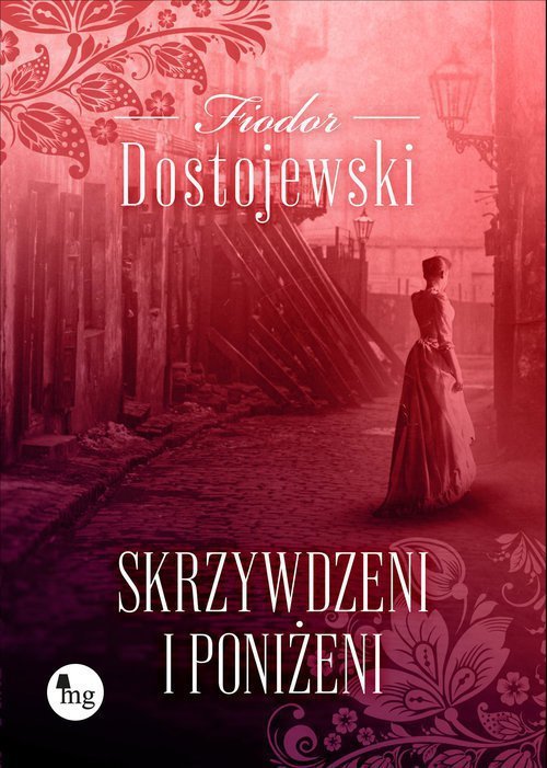 Skrzywdzeni i poniżeni