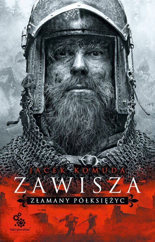 Zawisza Tom 2 Złamany półksiężyc
