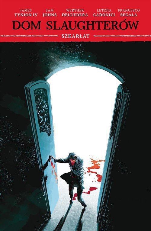 Dom Slaughterów, tom 2: Szkarłat