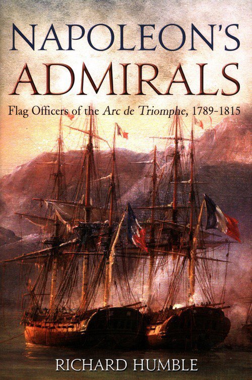 Napoleon&#039;s Admirals