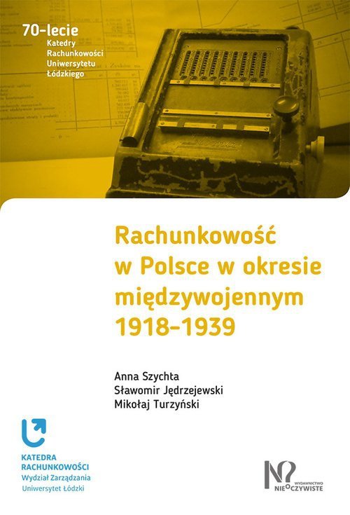 Rachunkowość w Polsce w okresie międzywojennym 1918-1939