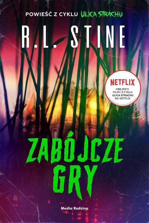 Ulica Strachu Zabójcze gry