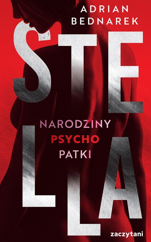 Stella Narodziny psychopatki