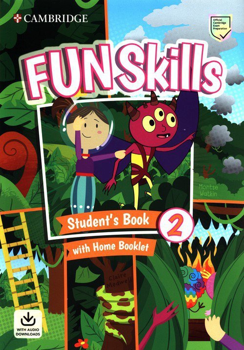 Fun Skills 2 Student&#039;s Book with Home Booklet and Downloadable Audio