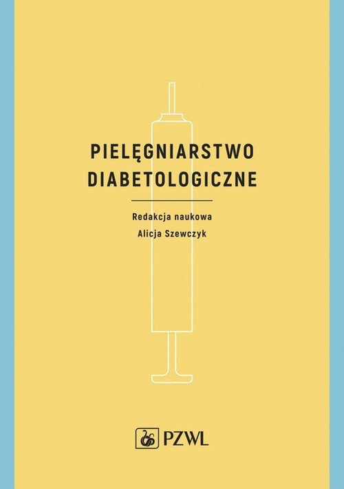 Pielęgniarstwo diabetologiczne