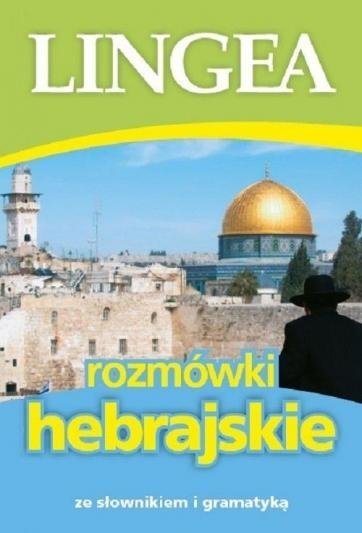 Rozmówki hebrajskie ze słownikiem i gramatyką, wydanie 2