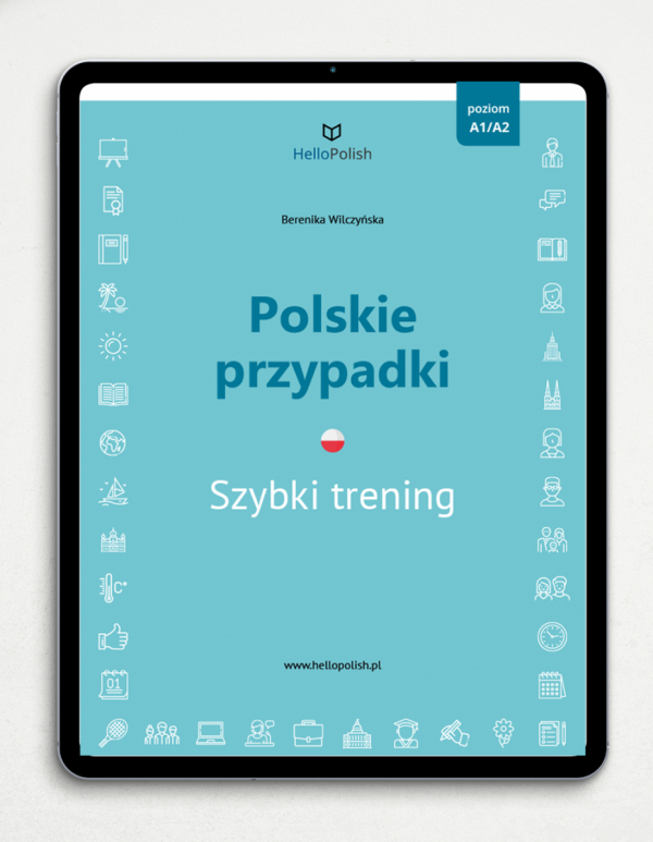 Polskie przypadki - szybki trening poziom A1-A2 (E-BOOK)