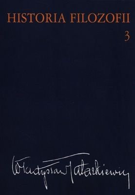 Filozofia xix wieku i współczesna historia filozofii Tom 3