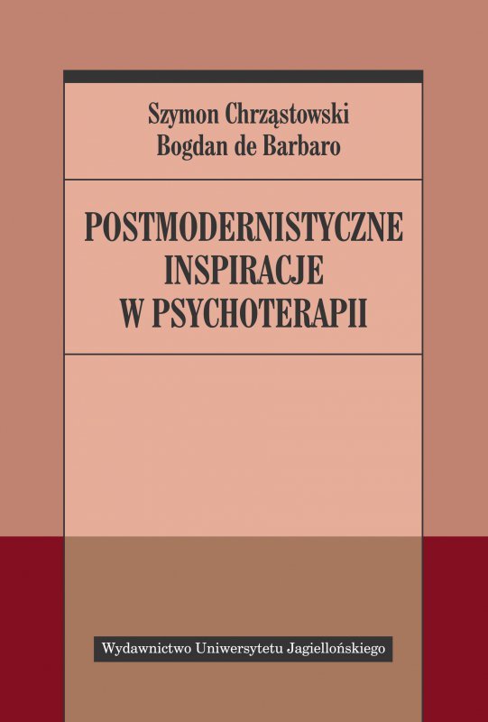 Postmodernistyczne inspiracje w psychoterapii