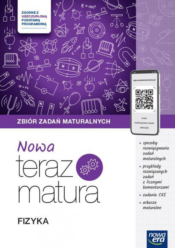 Teraz matura 2024/2025 Fizyka zbiór zadań maturalnych