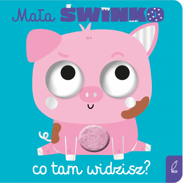 Mała świnko, co tam widzisz?