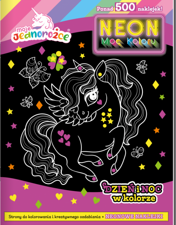 Dzień i noc w kolorze. Moje jednorożce. Neon. Moc koloru