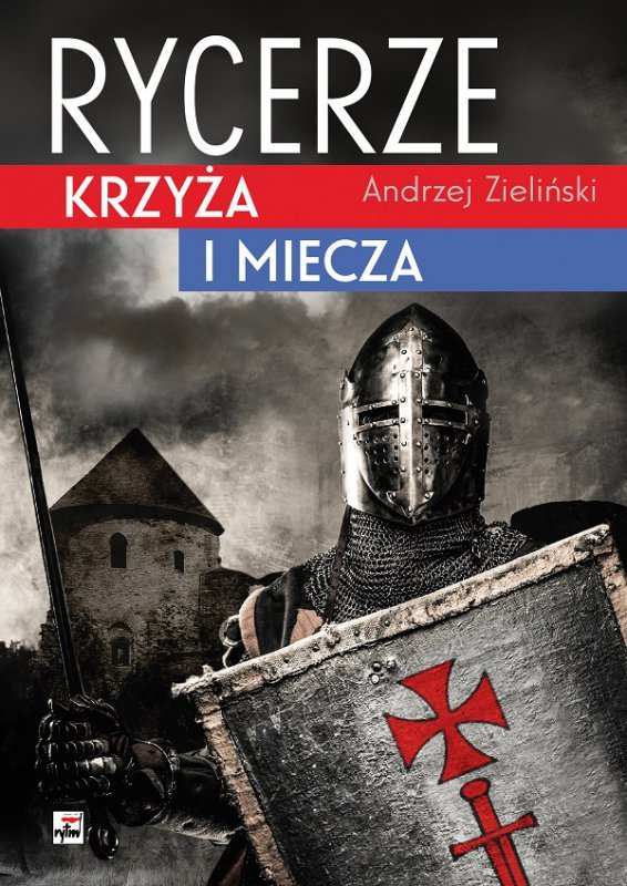 Rycerze krzyża i miecza wyd. 3