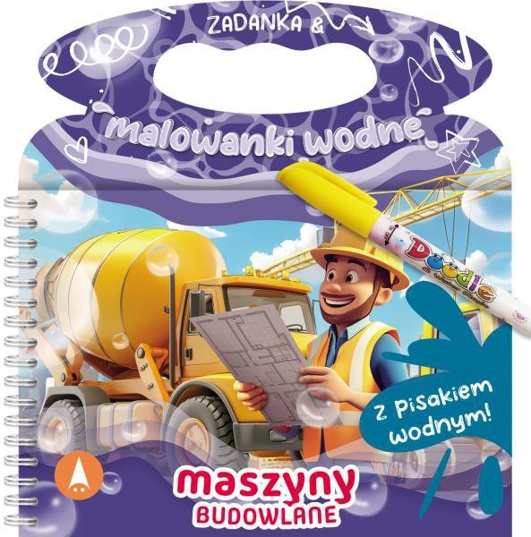 Maszyny budowlane. Zadanka & malowanki wodne