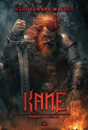 Prometeusz Nikczemny. Kane 2