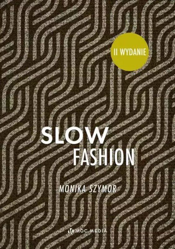 Slow fashion wyd. 2
