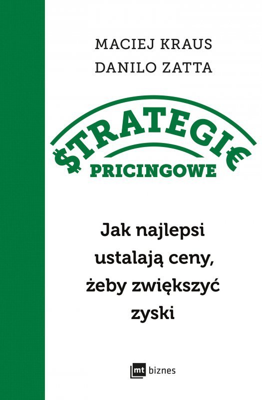 Strategie pricingowe. Jak najlepsi ustalają ceny, żeby zwiększyć zyski