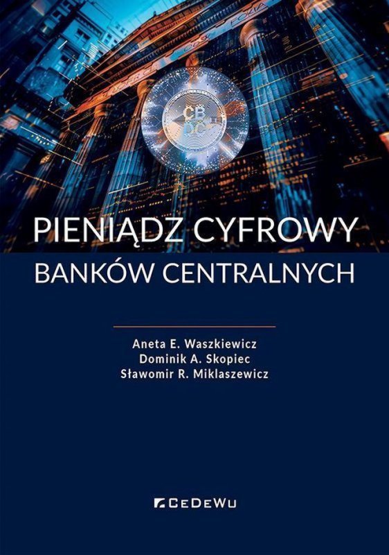 Pieniądz cyfrowy banków centralnych