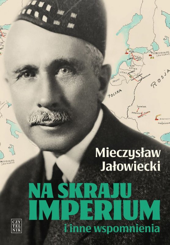 Na skraju Imperium i inne wspomnienia wyd. 10